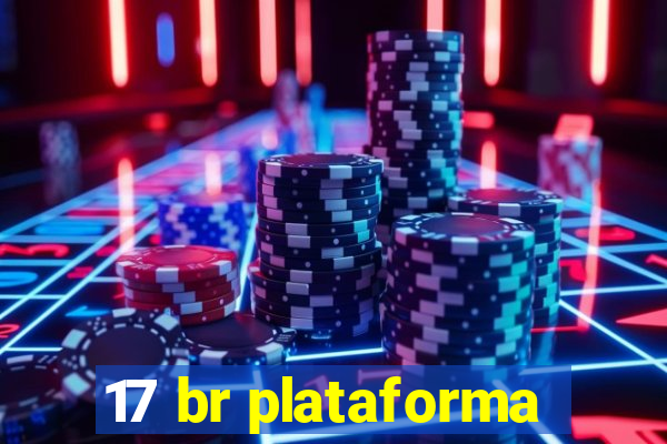 17 br plataforma